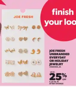 Real Canadian Superstore JOE FRESH UNBRANDED EVERYDAY OR HOLIDAY JEWELRY offer
