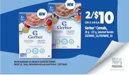 Real Canadian Superstore GERBER CEREALS, 28 G-227 G offer