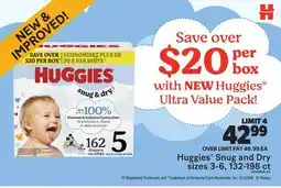 Real Canadian Superstore HUGGIES SNUG AND DRY SIZES,3-6, 132-198 CT offer