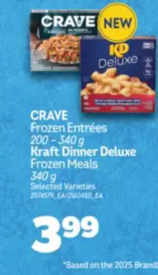 Real Canadian Superstore CRAVE FROZEN ENTRÉES, 200-340 G KRAFT DINNER DELUXE FROZEN MEALS, 340 G offer