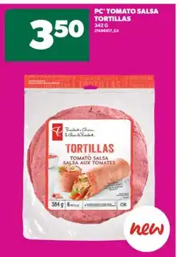 Real Canadian Superstore PC TOMATO SALSA TORTILLAS, 342 G offer