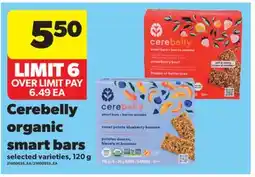 Real Canadian Superstore CEREBELLY ORGANIC SMART BARS, 120 G offer