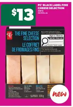 Real Canadian Superstore PC BLACK LABEL FINE CHEESE SELECTION, 320 G offer