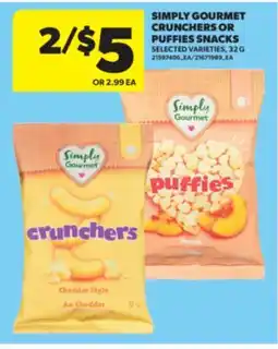 Real Canadian Superstore SIMPLY GOURMET CRUNCHERS OR PUFFIES SNACKS, 32 G offer