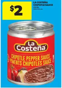 Real Canadian Superstore LA COSTEÑA CHIPOTLE SAUCE, 220 ML offer