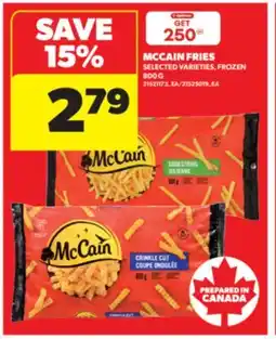 Real Canadian Superstore MCCAIN FRIES, 800 G offer