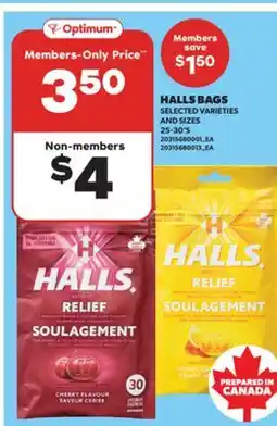 Real Canadian Superstore HALLS BAGS, 25-30'S offer