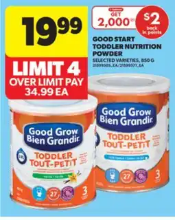 Real Canadian Superstore GOOD START TODDLER NUTRITION POWDER, 850 G offer