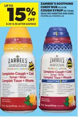 Real Canadian Superstore ZARBEE'S SOOTHING CHEST RUB 42 G OR COUGH SYRUP 59-118 ML offer