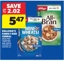 Real Canadian Superstore KELLOGG'S FAMILY SIZE CEREAL, 450-650 G offer