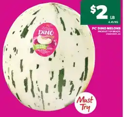 Real Canadian Superstore PC DINO MELONS offer