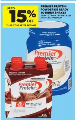 Real Canadian Superstore PREMIER PROTEIN POWDER OR READY TO DRINK SHAKES offer