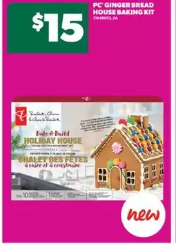 Real Canadian Superstore PC GINGER BREAD HOUSE BAKING KIT offer