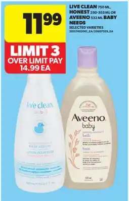 Real Canadian Superstore LIVE CLEAN 750 ML, HONEST 250-355 ML OR AVEENO 532 ML BABY NEEDS offer