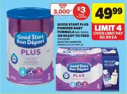 Real Canadian Superstore GOOD START PLUS POWDER BABY FORMULA 942-1020 G OR READY TO FEED 15X250 ML offer