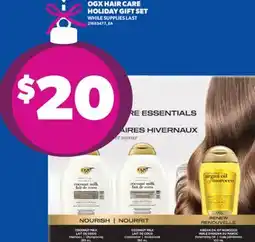 Real Canadian Superstore OGX HAIR CARE HOLIDAY GIFT SET offer