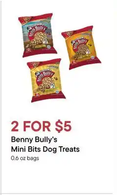 Petvalu Benny Bully's Mini Bits Dog Treats offer