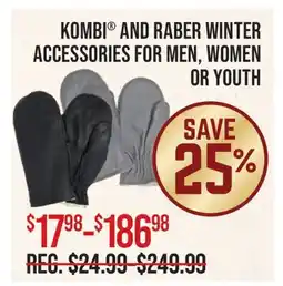 Cabela's KOMBI AND RABER WINTER ACCESSORIES FOR MEN, WOMEN OR YOUTH offer