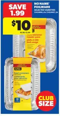 Real Canadian Superstore NO NAME FOILWARE offer