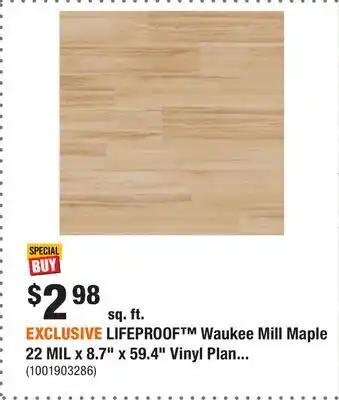 Home Depot EXCLUSIVE LIFEPROOF Waukee Mill Maple 22 MIL x 8.7 x 59.4 Vinyl Plank Flooring (25.02 sq. ft.) offer
