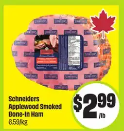 FreshCo Schneiders Applewood Smoked Bone-In Ham offer
