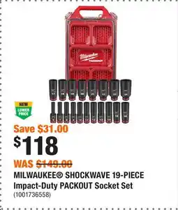 Home Depot MILWAUKEE SHOCKWAVE 19-PIECE Impact-Duty PACKOUT Socket Set offer