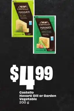 FreshCo Castello Havarti Dill or Garden Vegetable 200 g offer