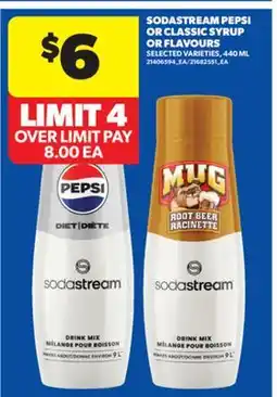 Real Canadian Superstore SODASTREAM PEPSI OR CLASSIC SYRUP OR FLAVOURS, 440 ML offer
