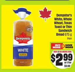FreshCo Dempster's White, Whole Wheat, Texas Toast or Thin Sandwich Bread 675 g offer