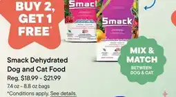 Petvalu Smack Dehydrated Dog and Cat Food offer