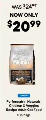 Petvalu Performatrin Naturals Chicken & Veggies Recipe Adult Cat Food offer