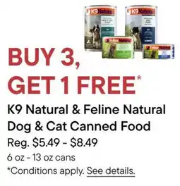Petvalu K9 Natural & Feline Natural Dog & Cat Canned Food offer