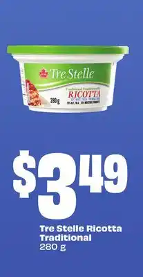 FreshCo Tre Stelle Ricotta Traditional 280 g offer