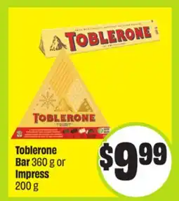 FreshCo Toblerone Bar 360 g or Impress 200 g offer