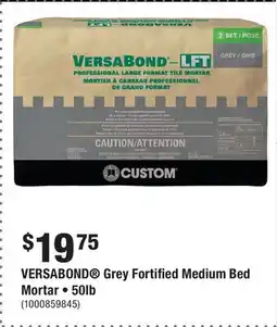 Home Depot VERSABOND Grey Fortified Medium Bed Mortar • 50lb offer