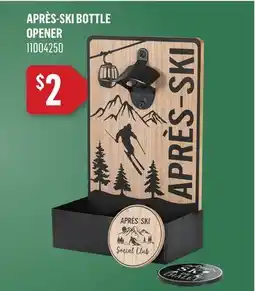 Canac Après-Ski Bottle Opener offer