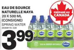 L'Intermarché EAU DE SOURCE NATURELLE NAYA | SPRING WATER, 20 X 500 ML offer