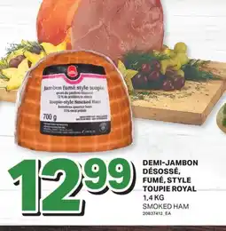 L'Intermarché DEMI-JAMBON DÉSOSSÉ, FUMÉ, STYLE TOUPIE | SMOKED HAM, 1,4 KG offer