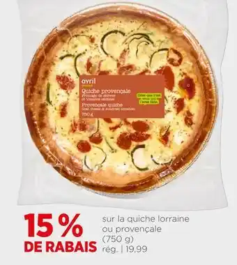 Avril quiche lorraine ou provençale offer