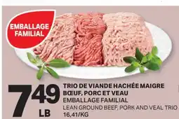 L'Intermarché TRIO DE VIANDE HACHÉE MAIGRE BŒUF, PORC ET VEAU | LEAN GROUND BEEF, PORK AND VEAL TRIO offer