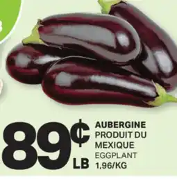 L'Intermarché AUBERGINE PRODUIT DU MEXIQUE | EGGPLANT offer