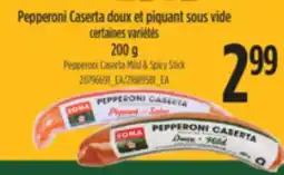 L'Intermarché PEPPERONI CASETA DOUX ET PIQUANT SOUS VIDE, 200 G offer