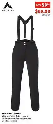 Sports Experts MCKINLEY DINA AND DINA II Women's insulated pants with removables suspenders offer