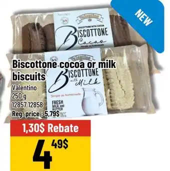 Mayrand Biscottone cocoa or milk biscuits Valentino offer
