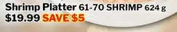 M & M Food Market Shrimp Platter 61-70 SHRIMP offer