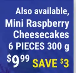M & M Food Market Mini Raspberry Cheesecakes offer