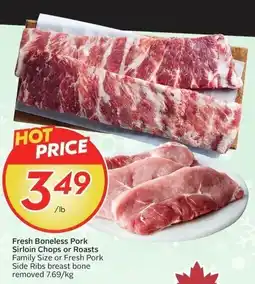 Sobeys Fresh Boneless Pork Sirloin Chops or Roasts offer
