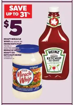 Independent City Market KRAFT MIRACLE WHIP, 650-890 ML OR HEINZ KETCHUP, 750 ML-1 L offer