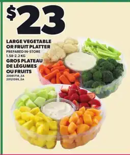 Independent City Market LARGE VEGETABLE OR FRUIT PLATTER, 1.58-2.2 KG offer