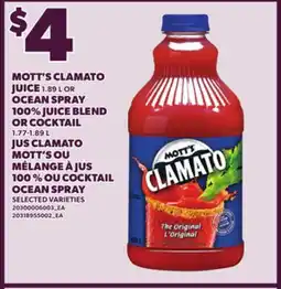 Independent City Market MOTT'S CLAMATO JUICE, 1.89 L OR OCEAN SPRAY 100% JUICE BLEND OR COCKTAIL, 1.77-1.89 L offer